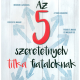 Az 5 szeretetnyelv titka fiataloknak - Gary Chapman, Paige Haley Drygas
