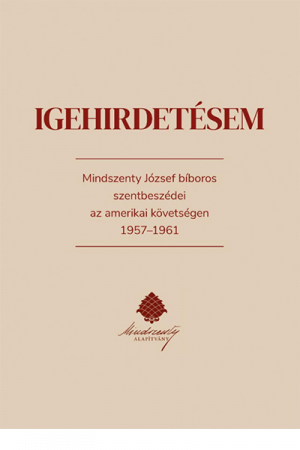 Igehirdetésem - Fejérdy András (szerk.)