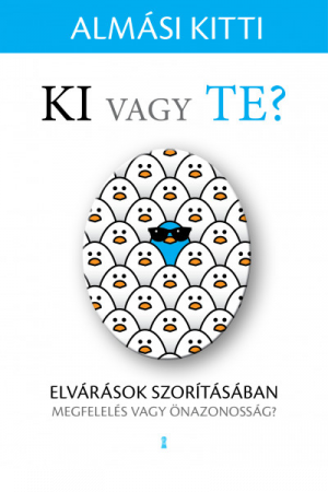 Ki vagy te? - Almási Kitti