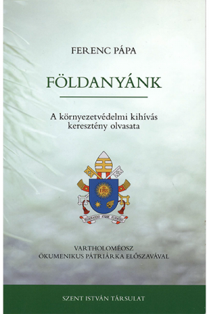 Földanyánk - Ferenc pápa