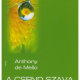 A csend szava - Anthony de Mello