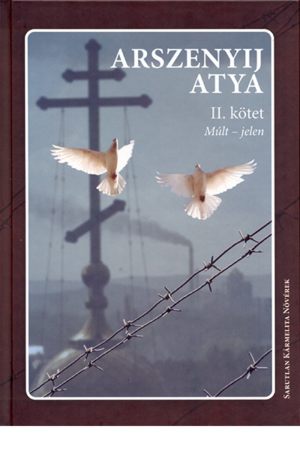Arszenyij atya II. kötet