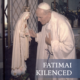 Fatimai kilenced - Dr. Perger Gyula